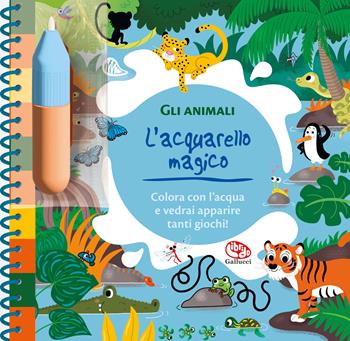 Gli animali. L'acquarello magico. Ediz. a spirale. Con pennello - Clémentine Derodit - Libro Librido Gallucci 2025, Libri attività | Libraccio.it