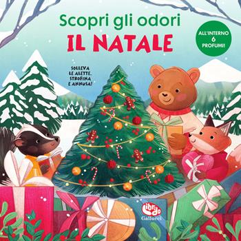 Il Natale. Scopri gli odori  - Libro Librido Gallucci 2025, Libri profumati | Libraccio.it