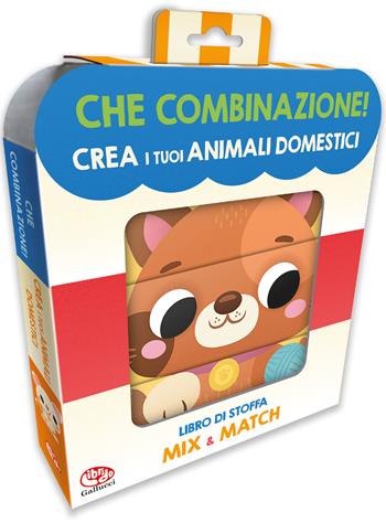 Crea i tuoi animali domestici. Che combinazione! Ediz. a colori  - Libro Librido Gallucci 2026, Libri di stoffa | Libraccio.it
