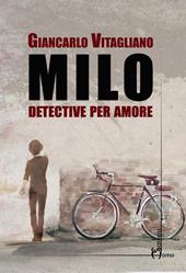 Milo. Detective per amore