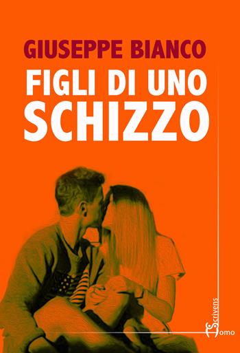 Figli di uno schizzo - Giuseppe Bianco - Libro Homo Scrivens 2017, Direzioni immaginarie | Libraccio.it