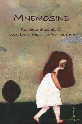 Mnemosine - Domenico Carrara, Sonia Giampaolo - Libro Homo Scrivens 2018 | Libraccio.it