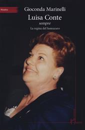 Luisa Conte sempre. La regina del Sannazaro