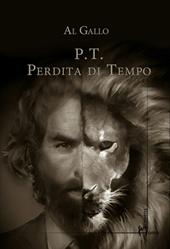 P.t. Perdita di tempo