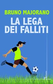 La lega dei falliti