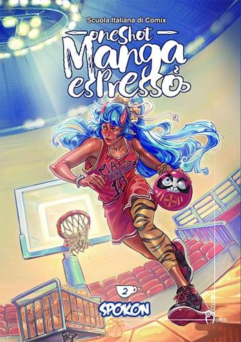 One shot. Manga espresso. Vol. 2: Spokon  - Libro Homo Scrivens 2026, Comix | Libraccio.it