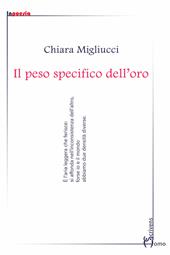 Il peso specifico dell'oro