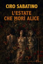 L'estate che morì Alice
