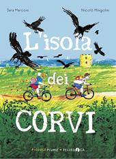 L'isola dei corvi. Ediz. illustrata