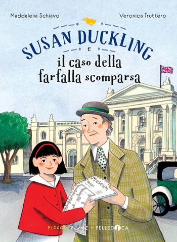 Susan Duckling e il caso della farfalla scomparsa - Maddalena Schiavo - Libro Pelledoca Editore 2023, Piccole piume | Libraccio.it