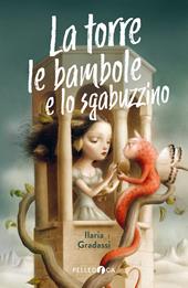 La torre, le bambole e lo sgabuzzino