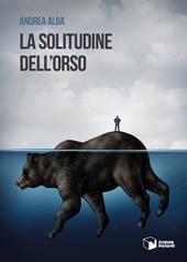 La solitudine dell'orso