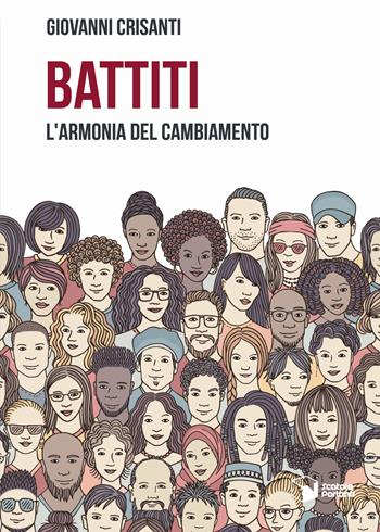 Battiti. L'armonia del cambiamento - Giovanni Crisanti - Libro Scatole Parlanti 2020, Forme | Libraccio.it