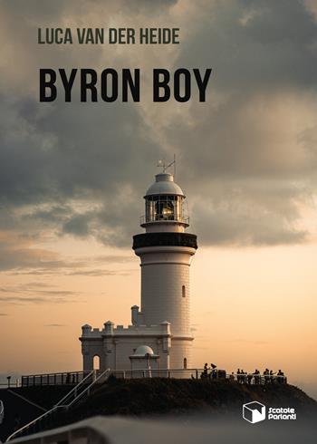 Byron Boy - Luca Van der Heide - Libro Scatole Parlanti 2020, Voci | Libraccio.it