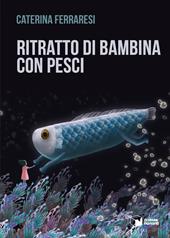 Ritratto di bambina con pesci