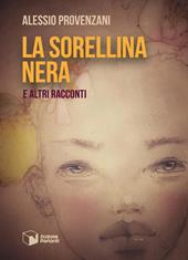 La sorellina nera e altri racconti