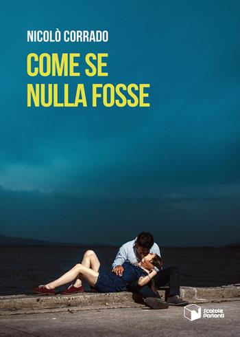 Come se nulla fosse - Nicolò Corrado - Libro Scatole Parlanti 2022, Voci | Libraccio.it