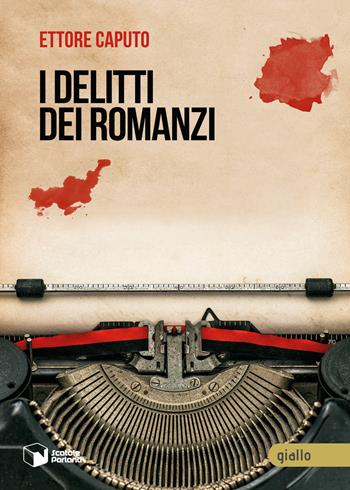 I delitti dei romanzi - Ettore Caputo - Libro Scatole Parlanti 2023, Voci | Libraccio.it