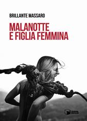 Malanotte e figlia femmina