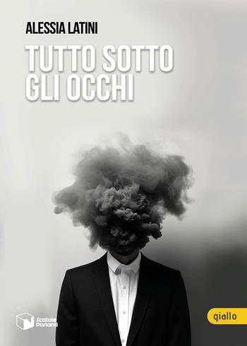 Tutto sotto gli occhi - Alessia Latini - Libro Scatole Parlanti 2024, Voci | Libraccio.it