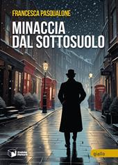 Minaccia dal sottosuolo