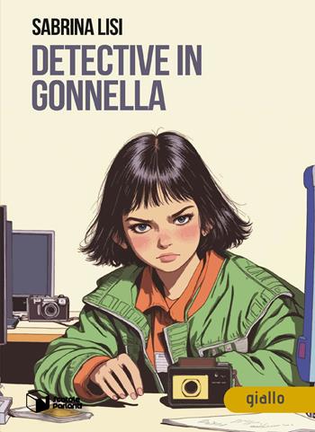 Detective in gonnella - Sabrina Lisi - Libro Scatole Parlanti 2025, Soffi | Libraccio.it