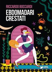 Ebdomadari crestati