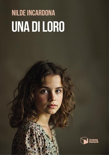 Una di loro - Nilde Incardona - Libro Scatole Parlanti 2025, Voci | Libraccio.it