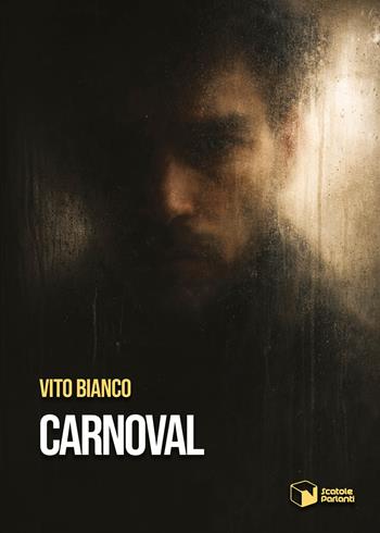 Carnoval - Vito Bianco - Libro Scatole Parlanti 2026, Voci | Libraccio.it