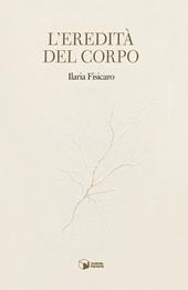 L'eredità del corpo