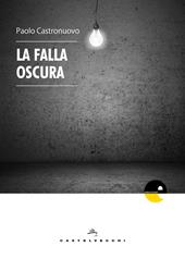 La falla oscura