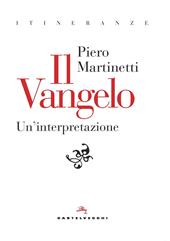 Il Vangelo. Un'interpretazione