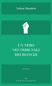 Un nero nei tribunali dei bianchi