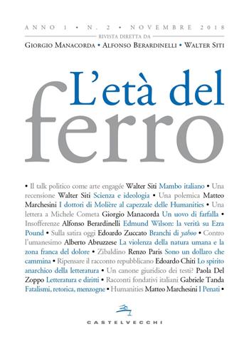 L'età del ferro (2018). Vol. 2  - Libro Castelvecchi 2019 | Libraccio.it