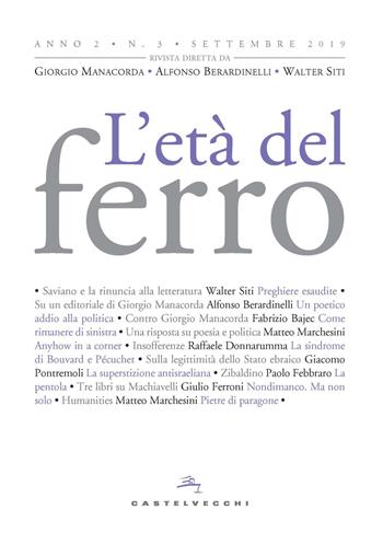 L'età del ferro (2019). Vol. 3  - Libro Castelvecchi 2019 | Libraccio.it