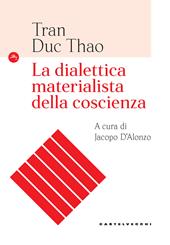 La dialettica materialista della coscienza