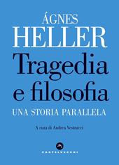 Tragedia e filosofia. Una storia parallela