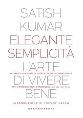 Elegante semplicità. L’arte di vivere bene