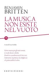 La musica non esiste nel vuoto