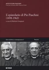 L epistolario di Pio Paschini (1898-1962). Con CD-ROM