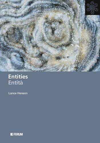 Entities-Entità - Lance Henson - Libro Forum Edizioni 2024, All | Libraccio.it