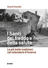 I santi del freddo e della salute