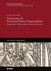 Il processo di Giovanni Pietro Franceschinis