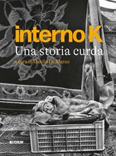 Interno K. Una storia curda