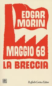 Maggio '68. La breccia