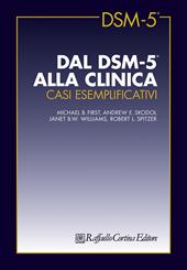 Dal DSM-5 alla clinica. Casi esemplificativi