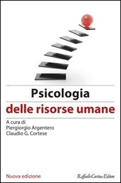 Psicologia delle risorse umane. Nuova ediz.