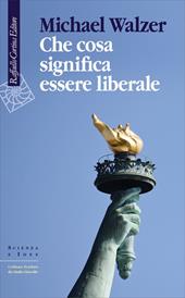 Che cosa significa essere liberale