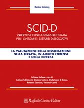 SCID-D. Intervista clinica semi-strutturata per i sintomi e i disturbi dissociativi