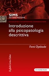 SIMS. Introduzione alla psicopatologia descrittiva. Con Contenuto digitale (fornito elettronicamente)